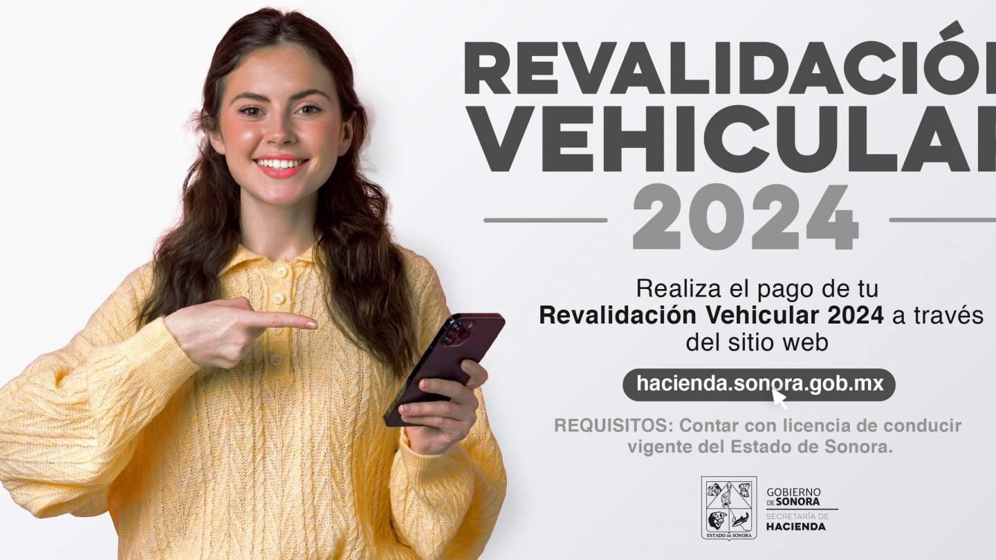 Insta Hacienda Sonora a cumplir con revalidación vehicular antes del 31 de marzo